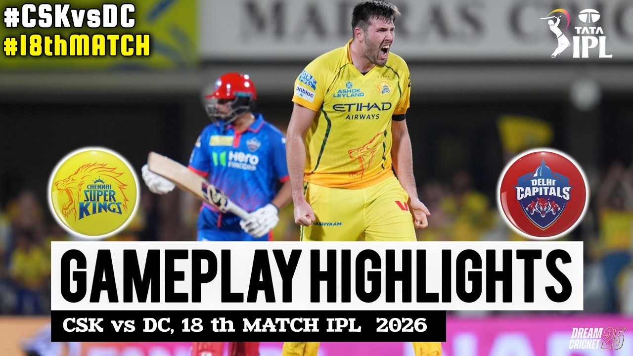 Обзор матча CSK против DC 2026 | Обзор матча IPL 2026 Ченнай против Дели | Обзор матча DC против ...