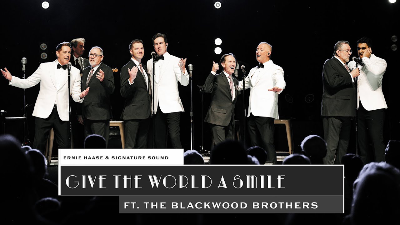 Give The World A Smile (featuring the Blackwood Brothers) | Live In Memphis | EHSS