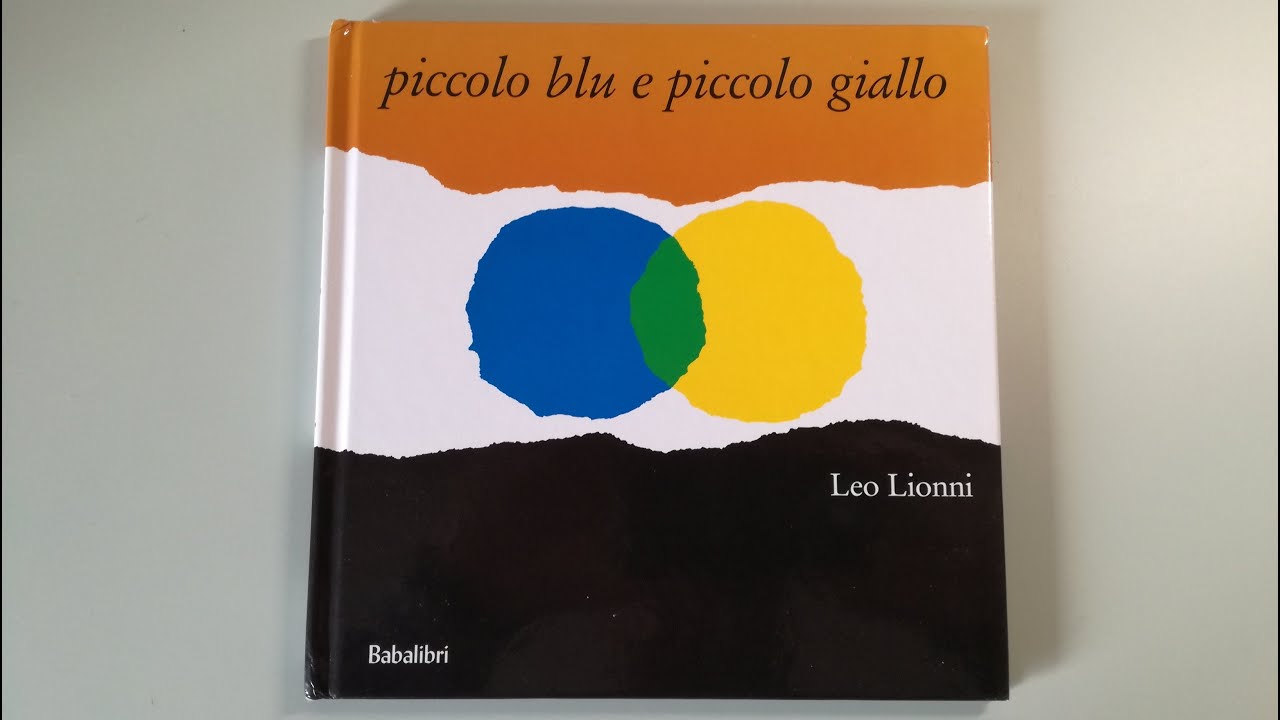 PICCOLO BLU E PICCOLO GIALLO - libri per bambini ad alta voce