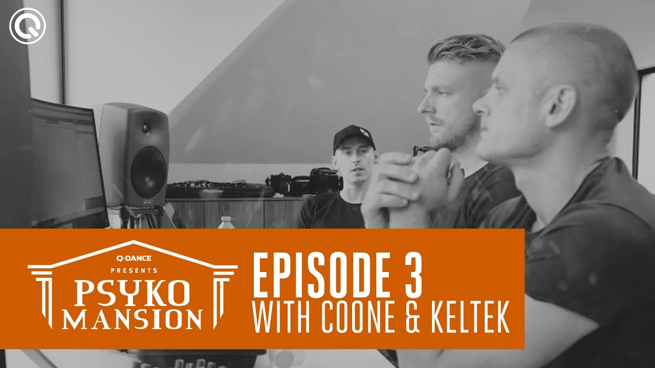 Q-dance and Psyko Punkz present: Psyko Mansion | Episode 3