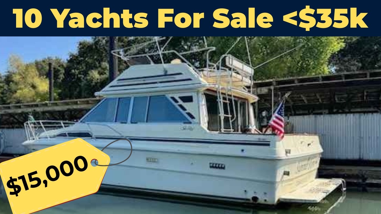 10 Stunning Used Yachts for Sale Under $35,000 In The US