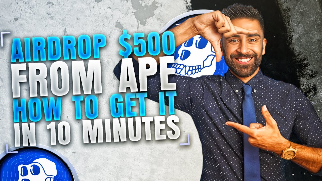 How To Get The ApeCoin Airdrop | APE Price Prediction 💚💚