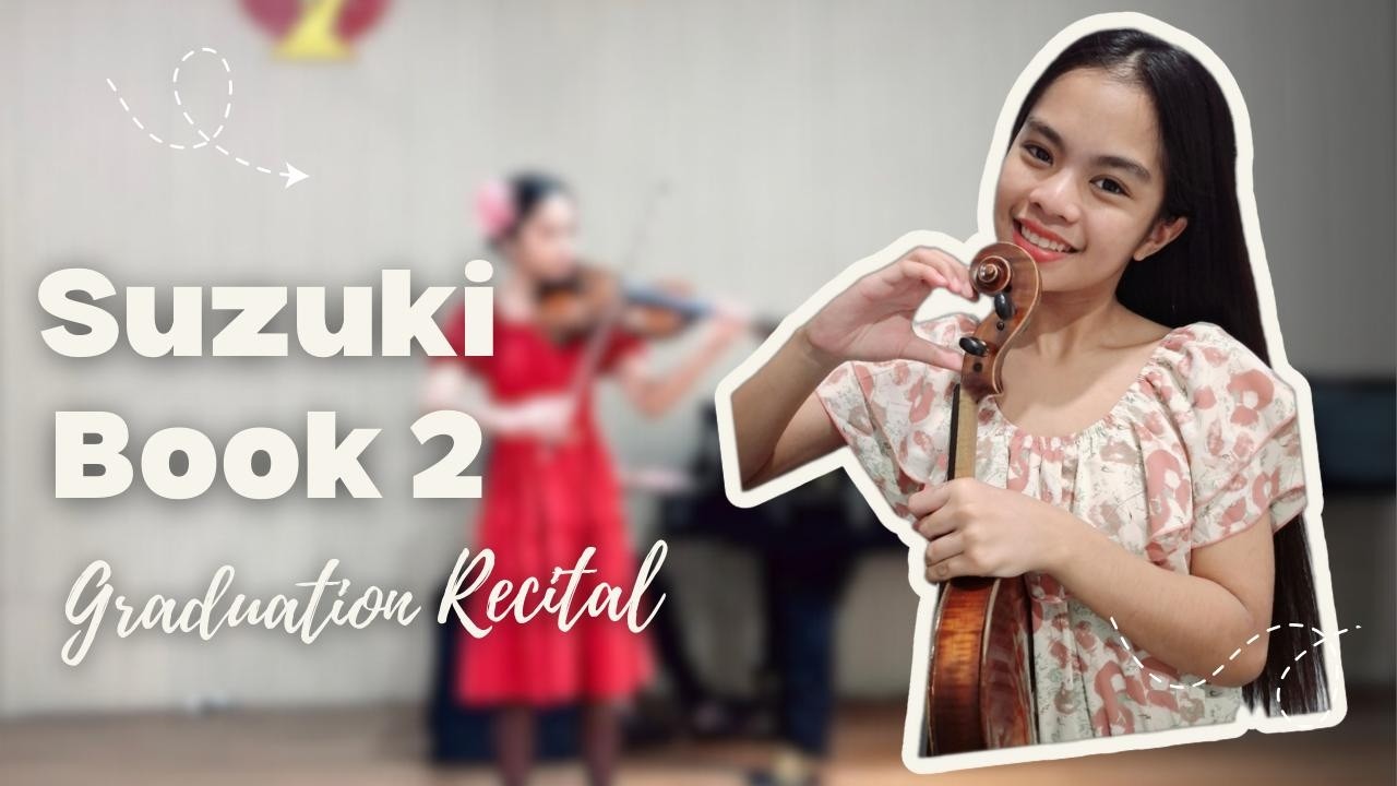 Suzuki Book 2 Graduation Recital