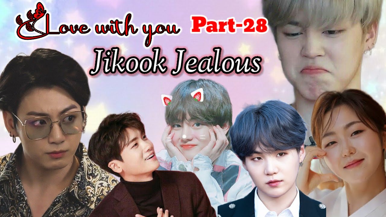 Love with you 💜 //Part-28// Jk and Jm jealous  #yoonmin #taekook #lovestory #hindidubbed