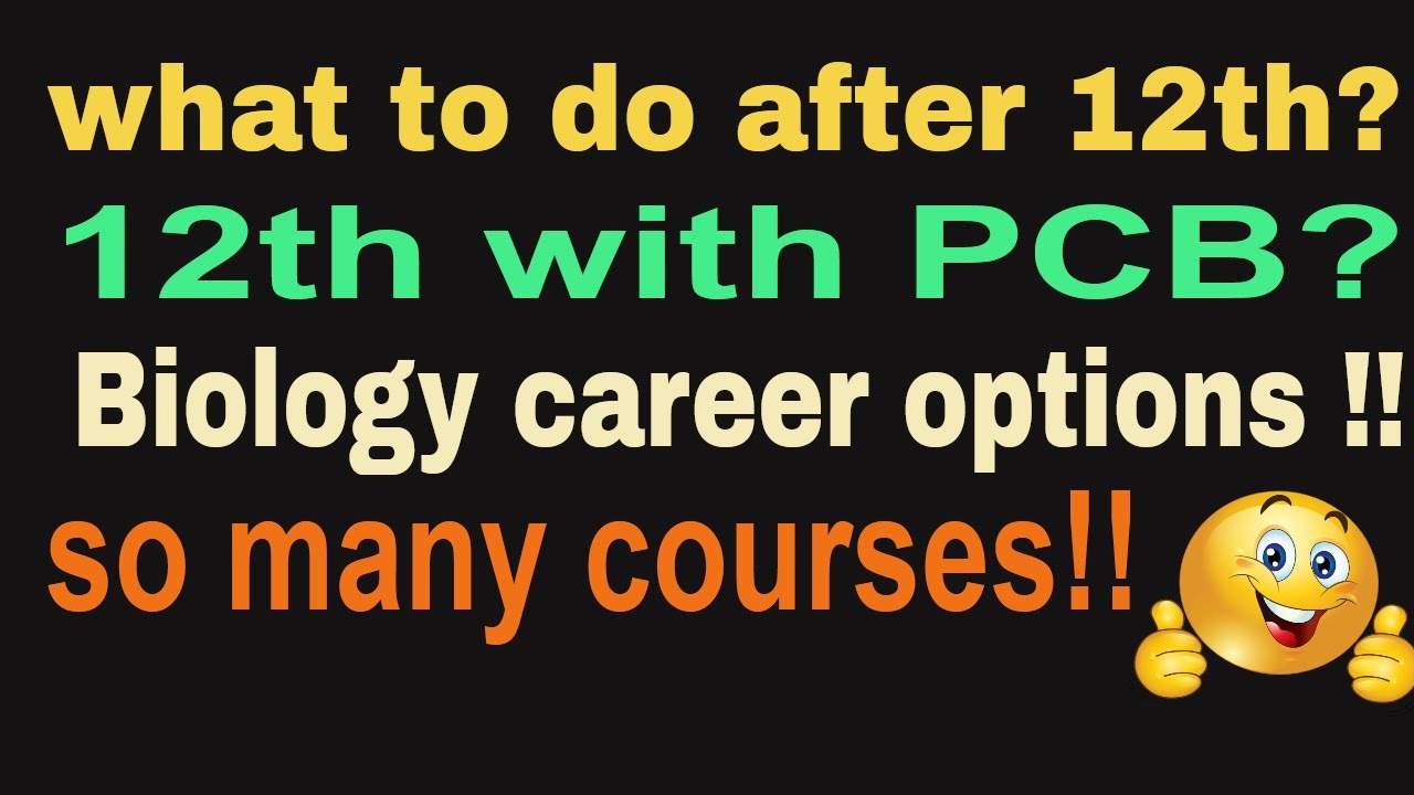 Career after 12 Science| PCB|Courses after 12 Biology |CAREER in Science|what to do after 12 science