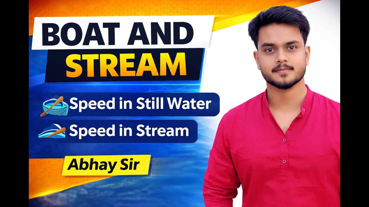 Boat and Stream Explained | Easy Method | by ABHAY SIR