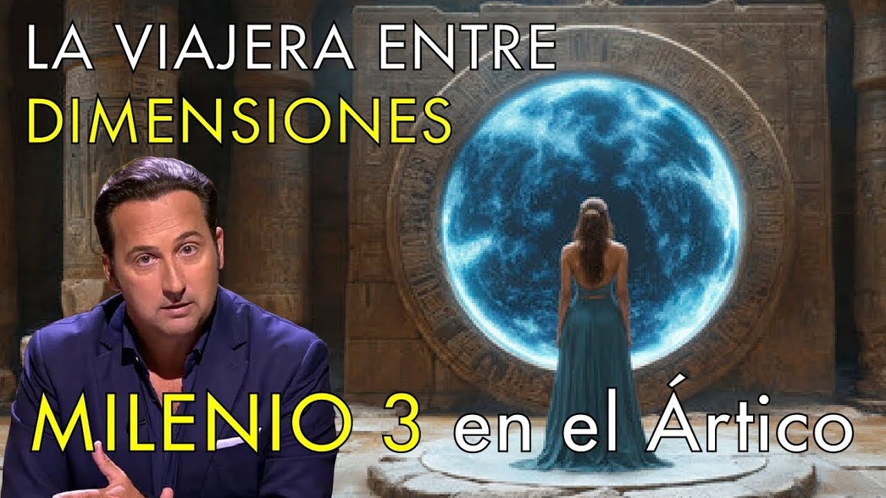 La Niña que Viajaba entre Dimensiones -   Milenio 3 en el Ártico