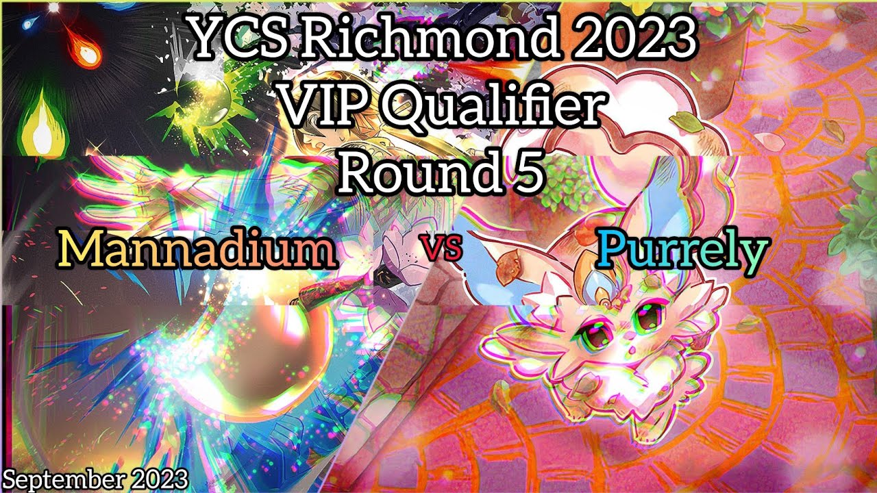 Yu-Gi-Oh! YCS Richmond 2023 - VIP Qualifier - Round 5 - Purrely vs Mannadium