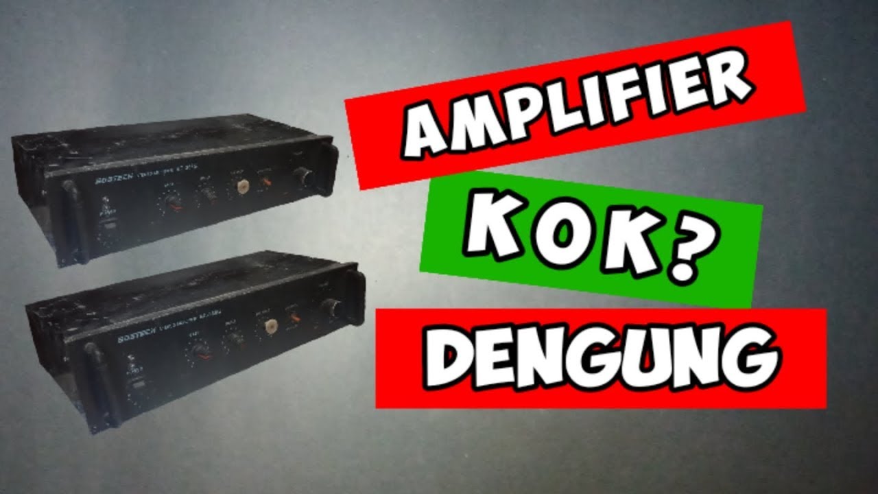 Cara Ampuh Menghilangkan Suara Dengung Pada Amplifier