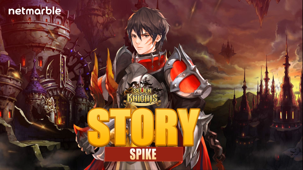 Seven Knights Story - Spike
