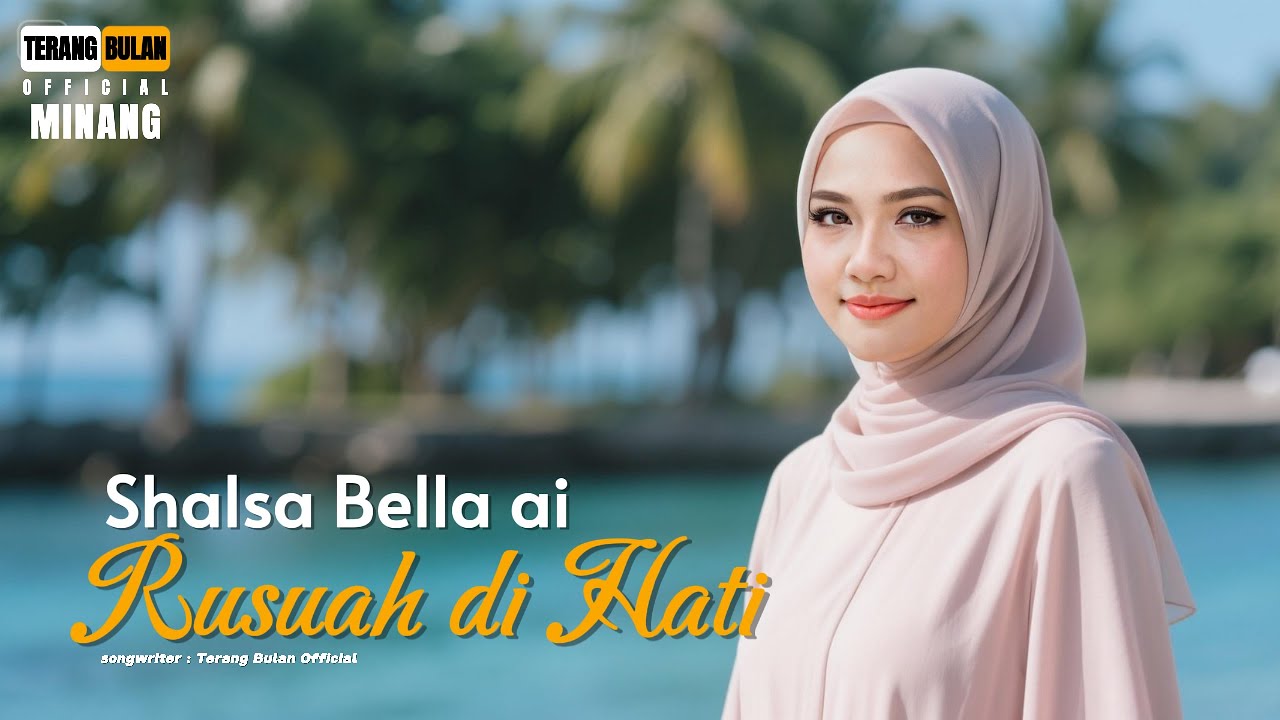 Rusuah di Hati ~ Shalsa Bella ai