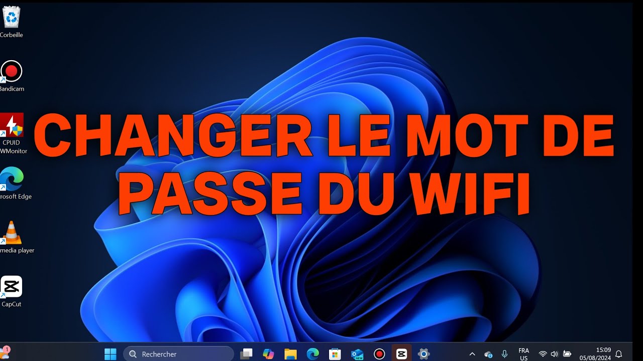 Comment changer le Mot de passe du wifi