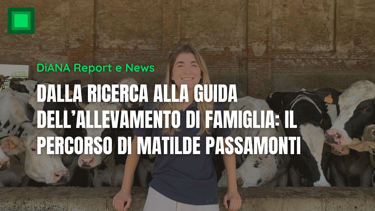 Dalla ricerca alla guida dell&rsquo;allevamento di famiglia: il percorso di Matilde Passamonti