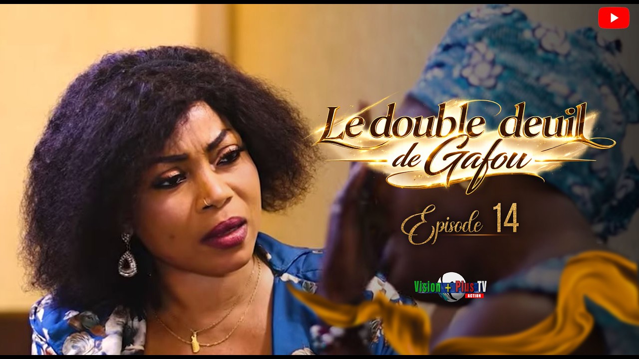 Le Double Deuil de Gafou-Série malienne-14ème épisode