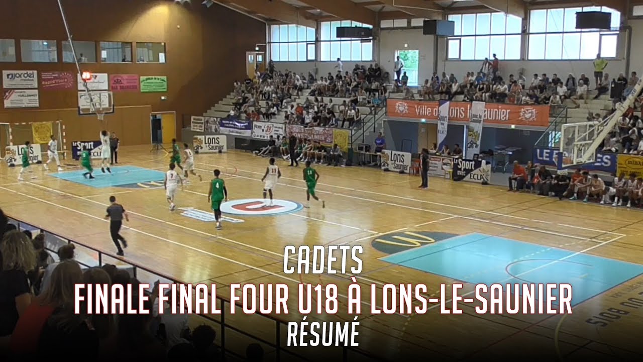 Final Four U18 à Lons-le-Saunier