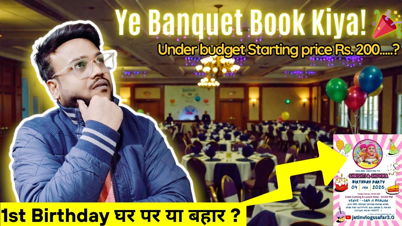 1st Birthday Celebration घर पर या बहार 🎂? | Kaunsa Banquet Book Kiya🎈? | Delhi ke Best Banquet Halls
