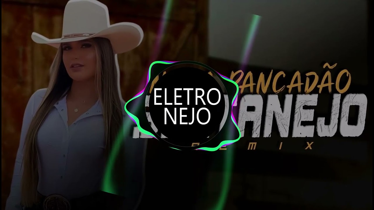 Set Mix | As Tops Sertanejas | Eletronejo | Sertanejo Remix