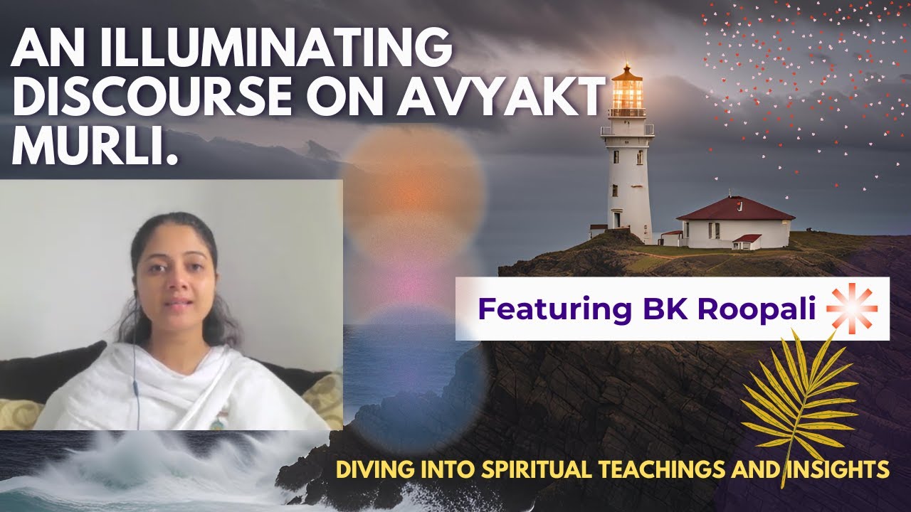 Must Listen Class -गृहस्थ जीवन के पुरुषार्थियो प्रति  -BK Roopali