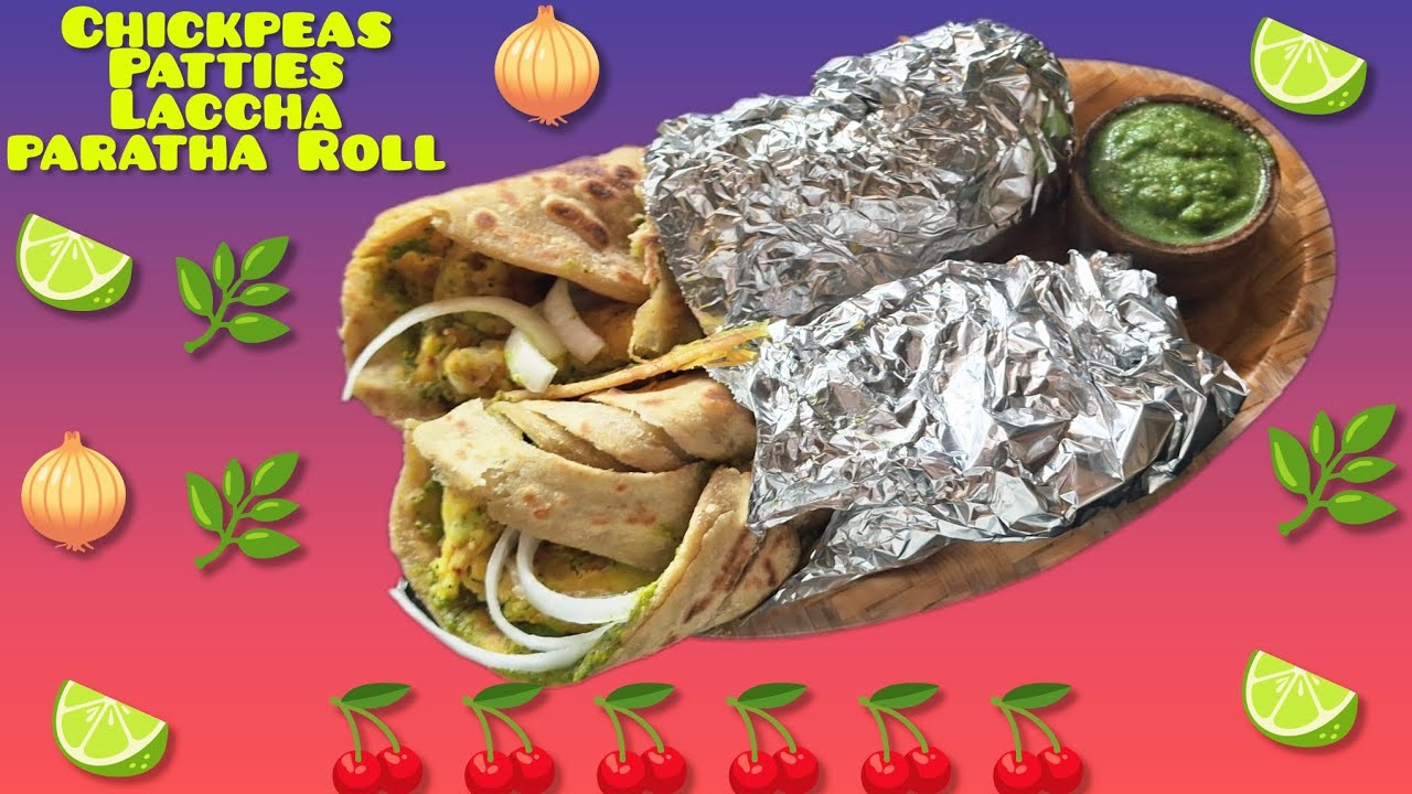 Chickpeas Patties Laccha paratha roll, Crispy on the outside, soft on the inside. melt-in-mouth 