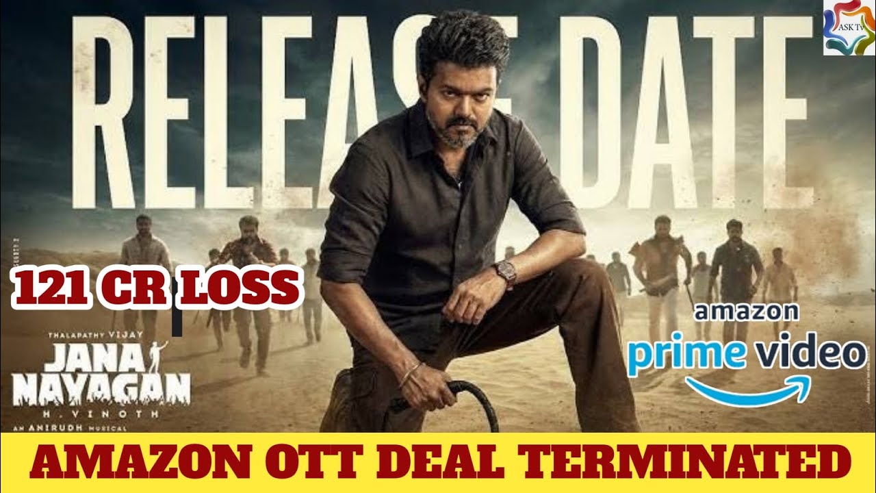 Jana Nayagan Amazon Prime OTT Deal 121 Cr Loss - Jananayagan Release Date | Thalapathy Vijay | KVN |