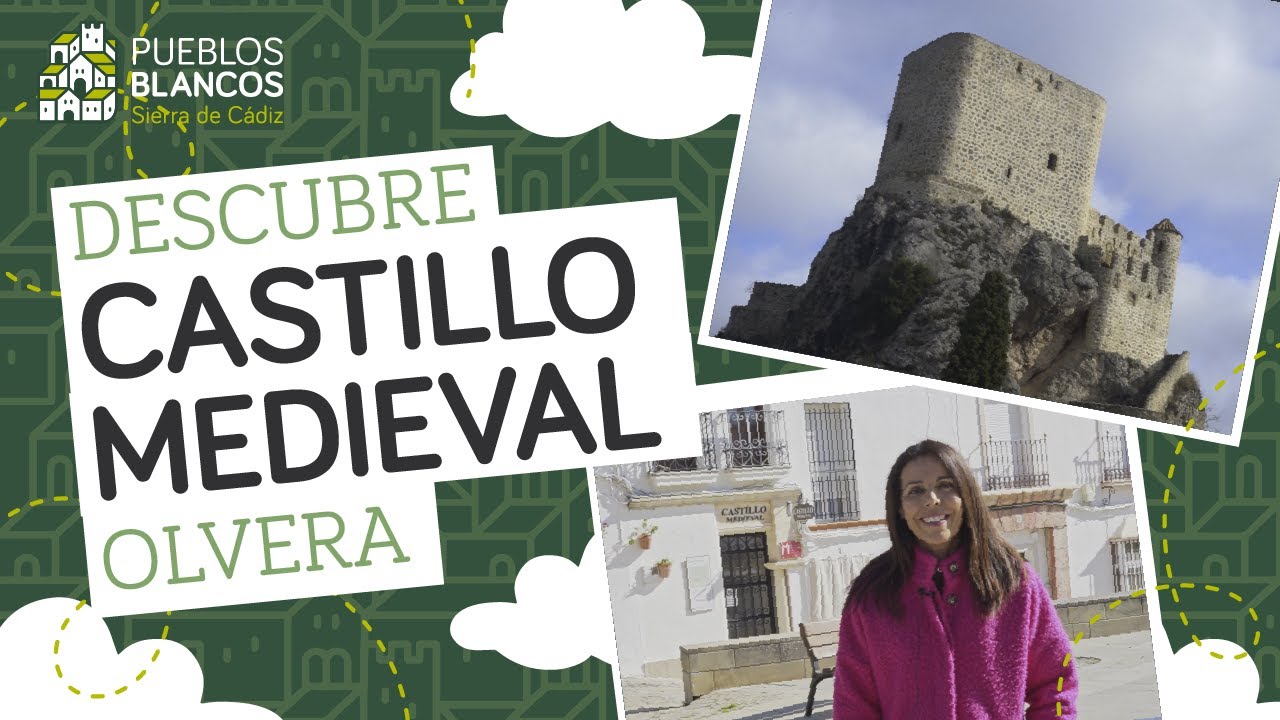 OLVERA: Castillo Medieval | #DescubreLosPueblosBlancos
