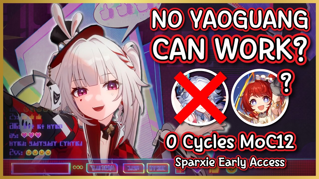 E0 Sparxie NO YAOGUANG CAN WORK? | 0 Cycles MoC12 With Sustain | HSR Early Access