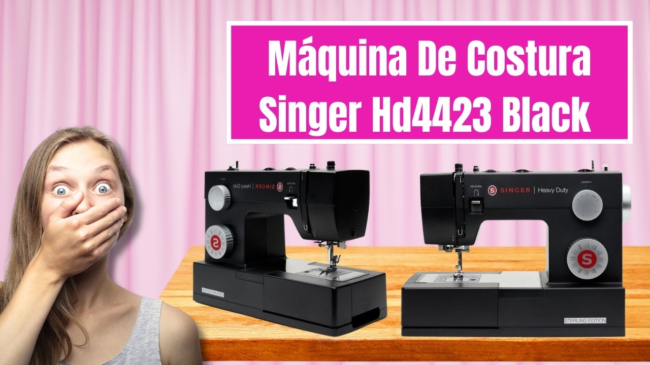 ✅M&aacute;quina de Costura Singer Mec&acirc;nica HD Facilita Pro 4423 Sterling - Vale a pena?