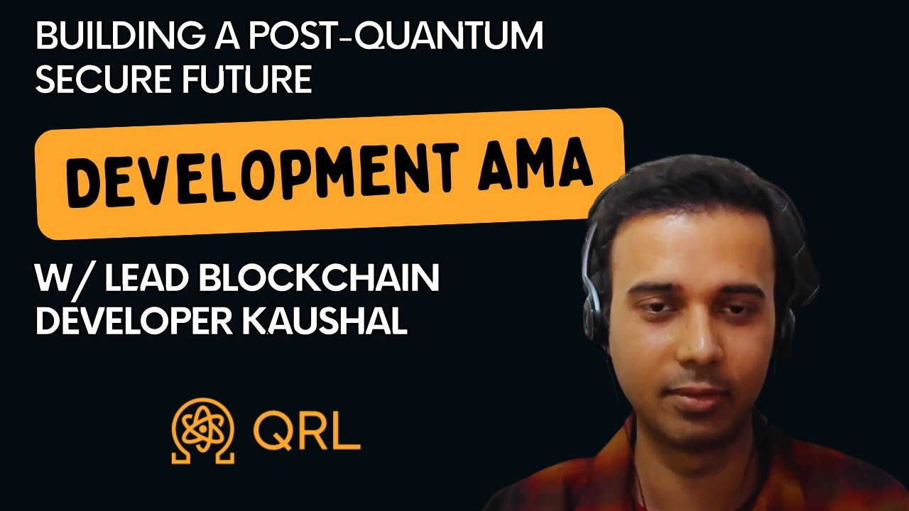 Building A Post-Quantum Secure Future: Development AMA with QRL Lead Blockchain Developer