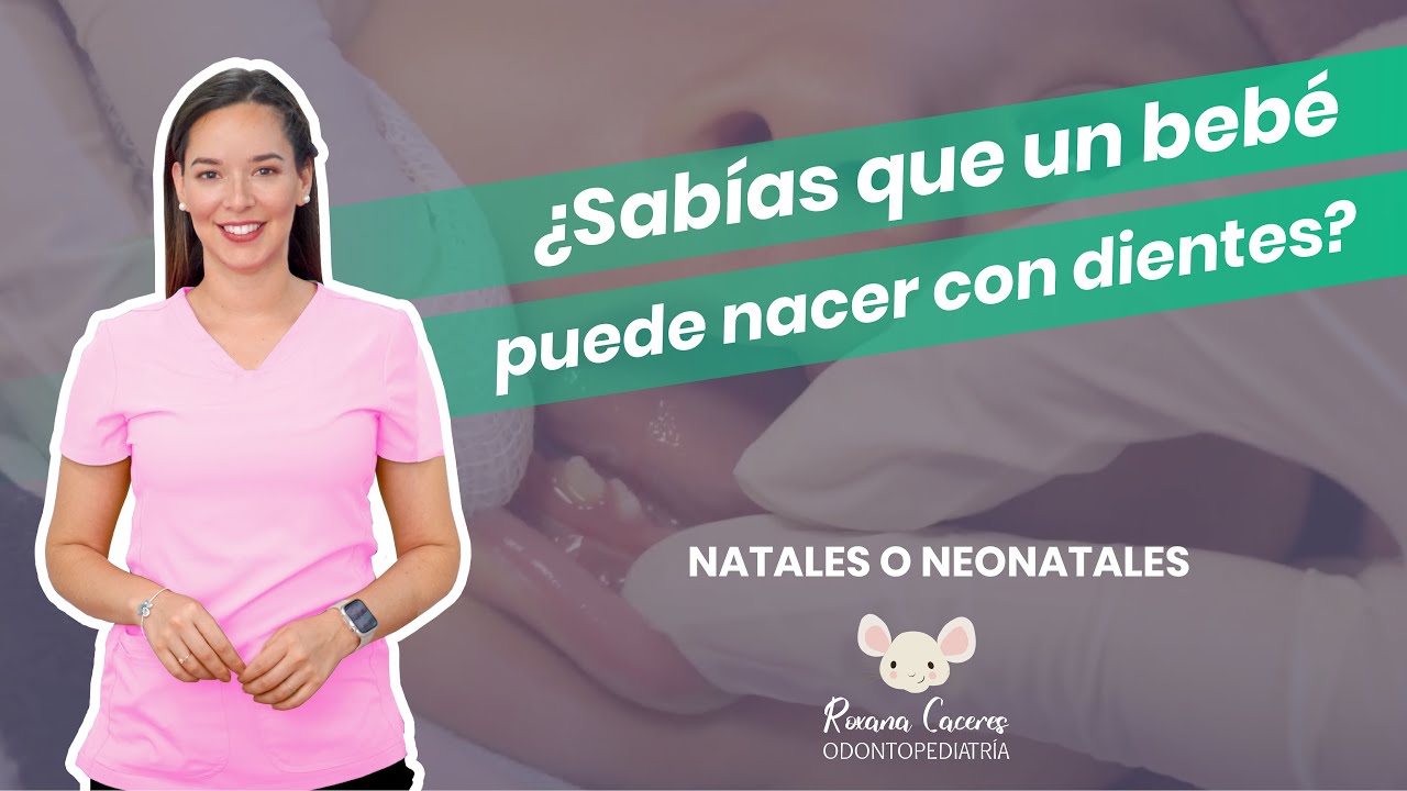 Dientes Natales y Neonatales en Bebés: ¿Qué Debes Saber? | Salud Bucal Infantil | Dra Roxana Caceres
