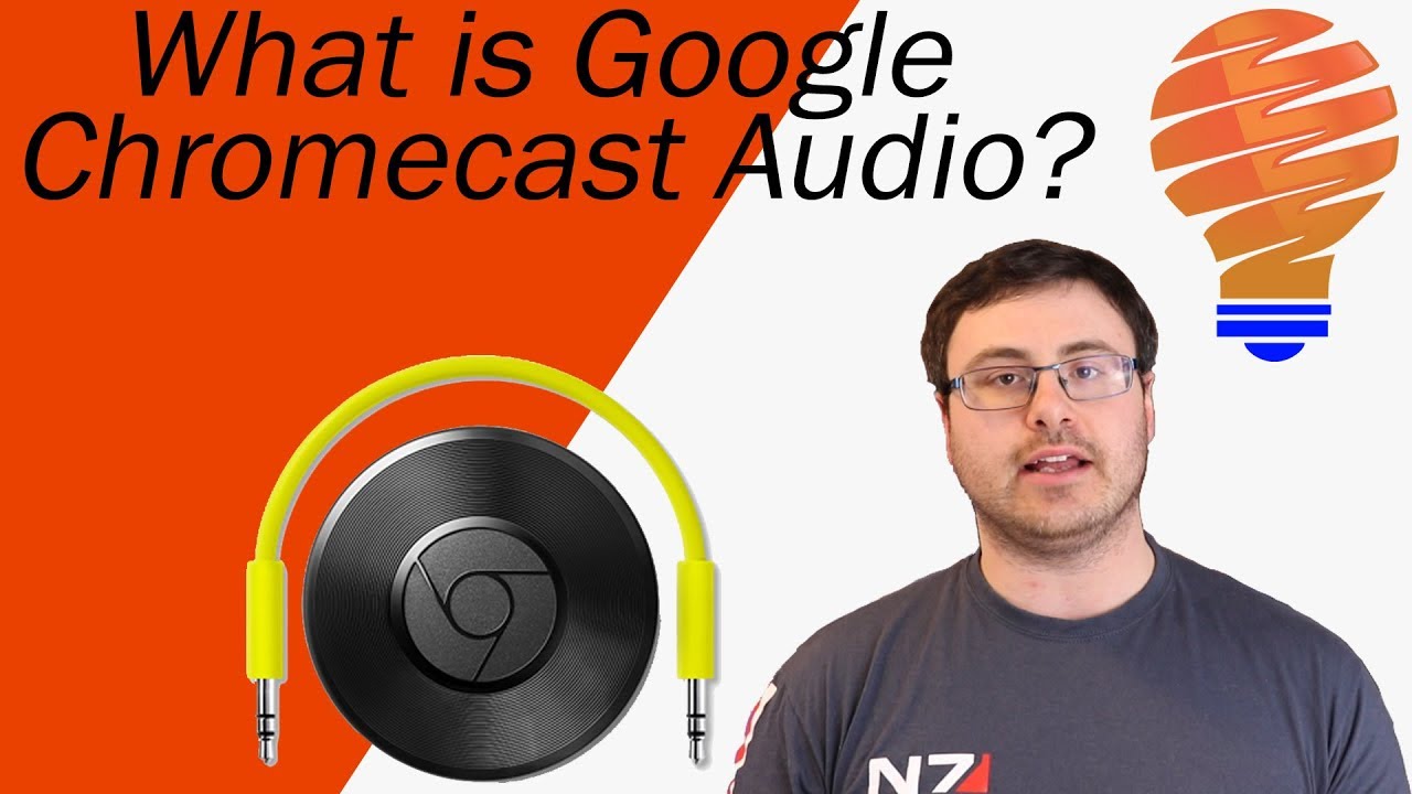 What is Google Chromecast Audio and How Does Google Chromecast Audio Work?