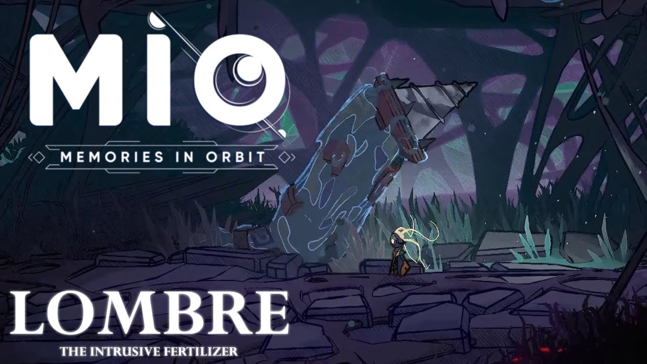 Destroying LOMBRE The  Intrusive Fertilizer - MIO: Memories In Orbit