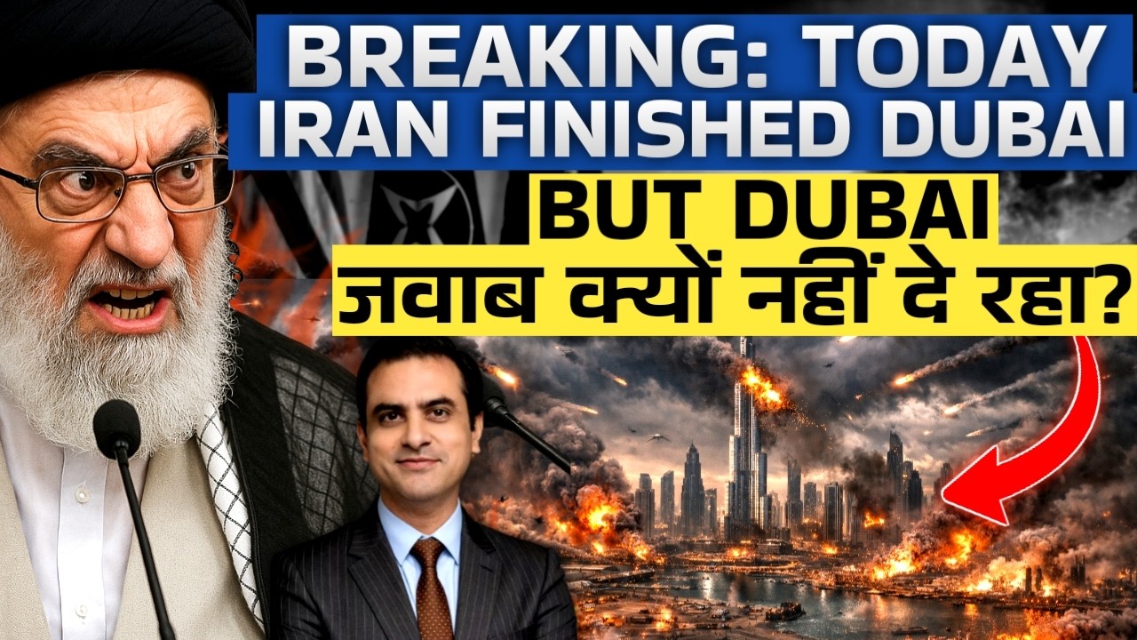 Breaking: Today IRAN Finished DUBAI.. But DUBAi जवाब क्यों नहीं दे रहा? | CWSJ- 3119 | Sumeet Jain