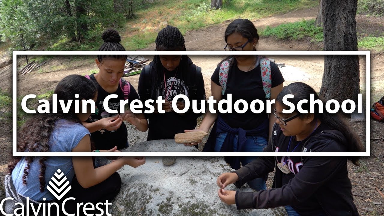 Calvin Crest Outdoor School | 2018