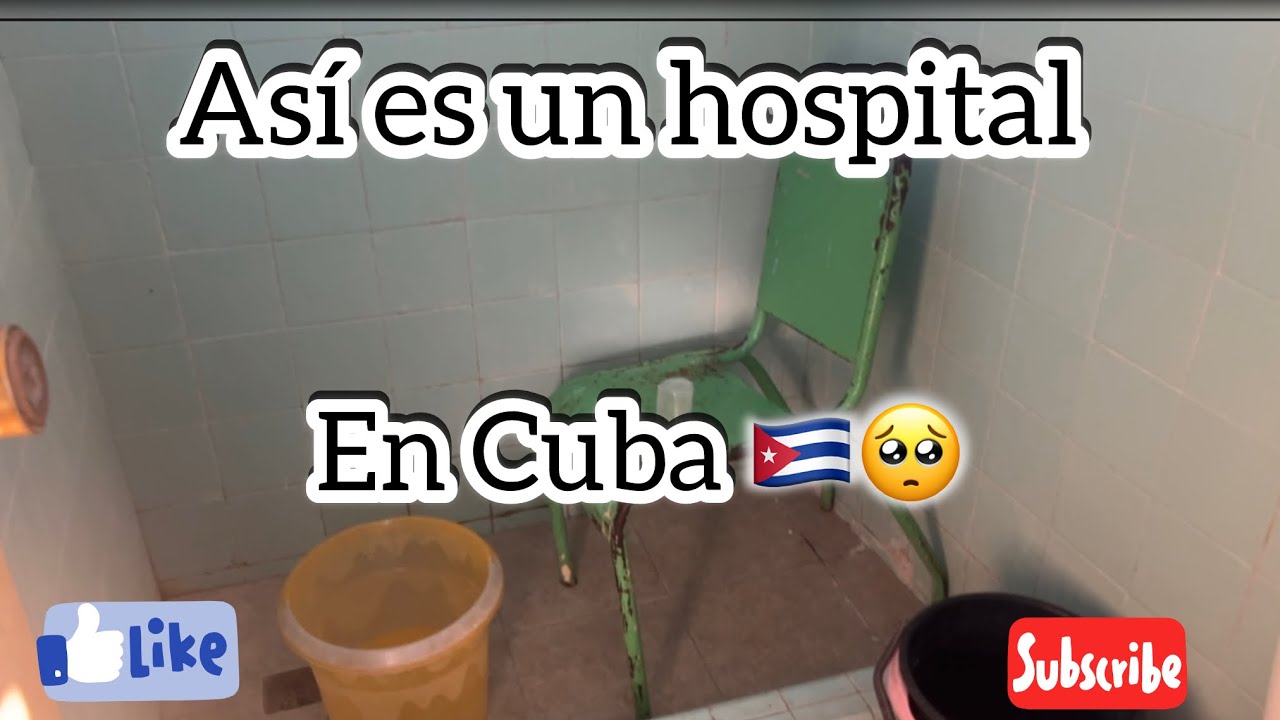 Así es un hospital en Cuba 🇨🇺
