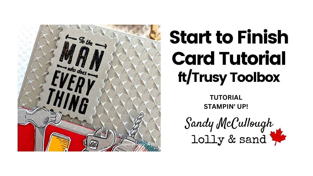 Struggle with Masculine Cards? | Trusty Toolbox | Stampin' Up!
