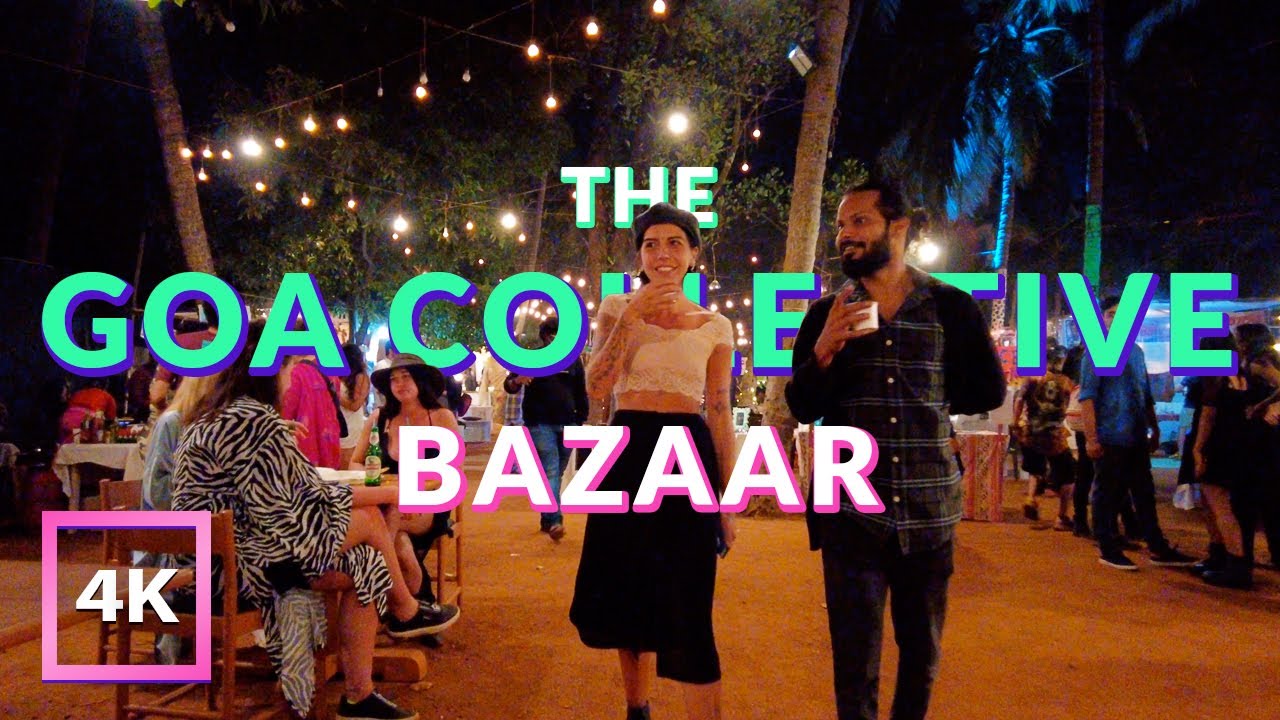 The Goa Collective Bazaar at Hilltop, Vagator, GOA | Flea Market & Nightlife in GOA | 4K 3D AUDIO