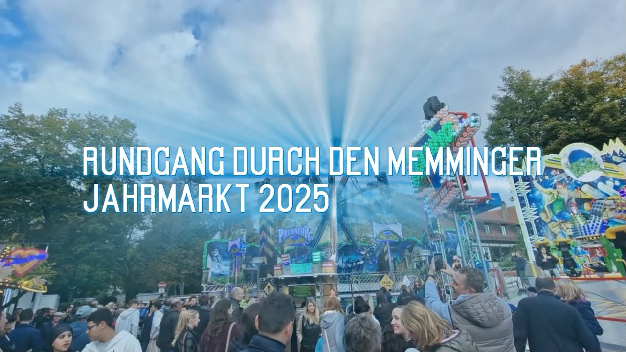 Memminger Jahrmarkt Rundgang 2025 -Memmingen- -2025- -Jahrmarkt- -Rundgang- -Markt- -Volksfest-
