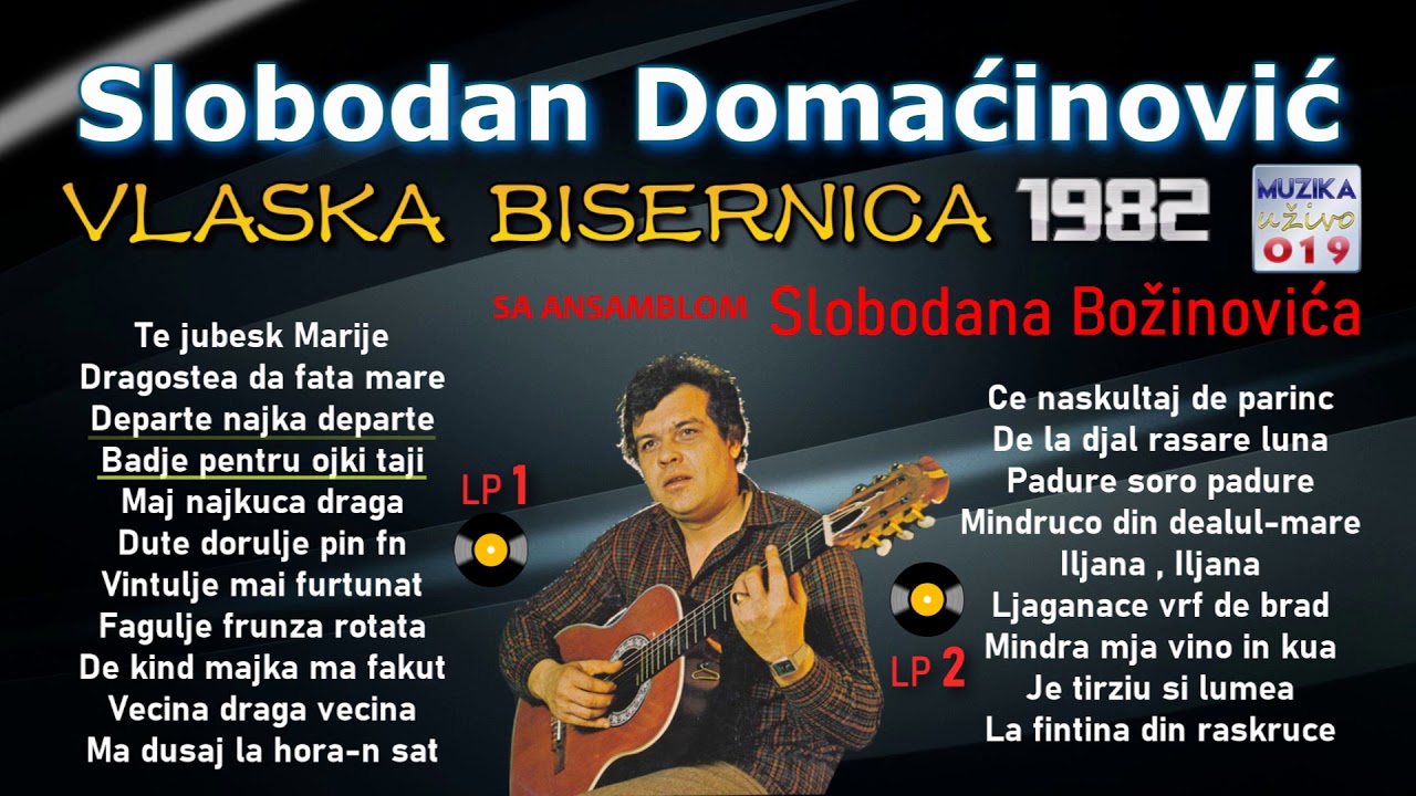 Slobodan Domacinovic 1982 - VLASKA BISERNICA Ceo Album // MuzikaUzivo019