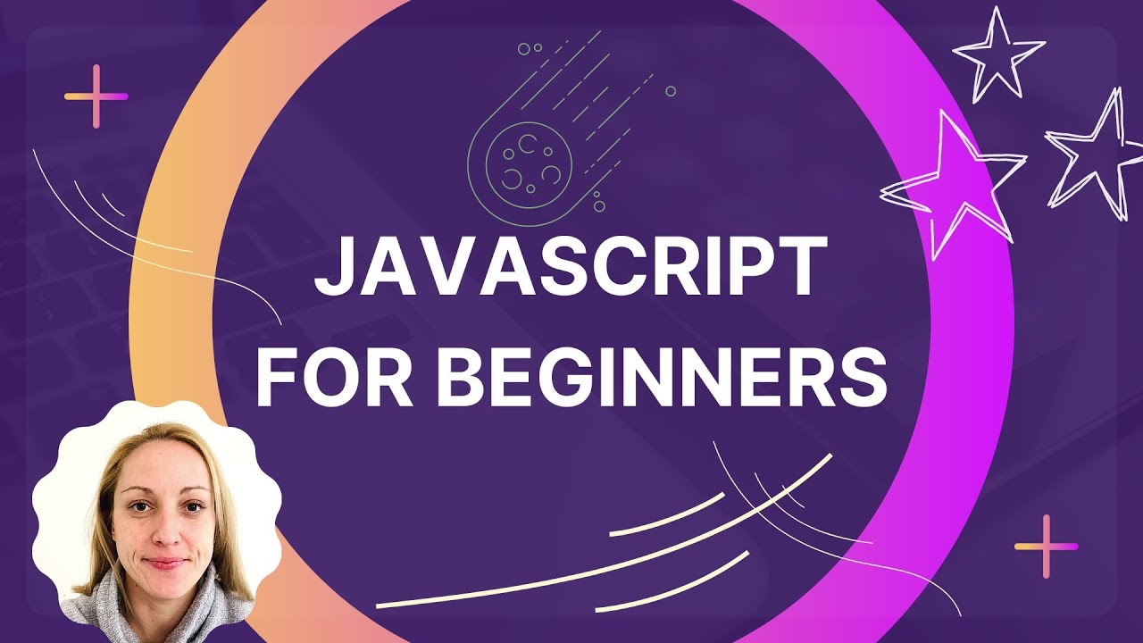 JavaScript Tutorial for Beginners: Part One