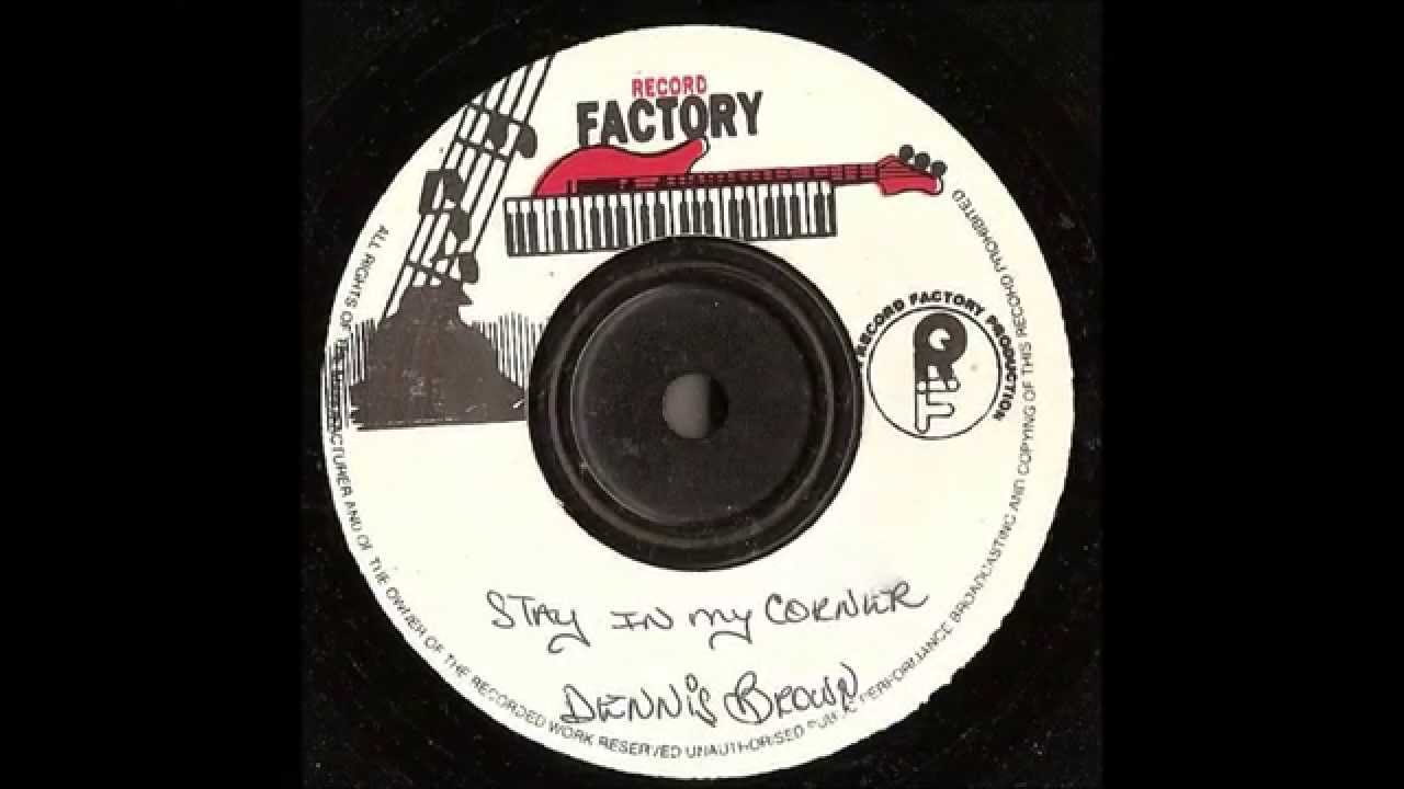 Dennis brown  - Stay in my Corner + Version  - Record Factory -  digital stepper
