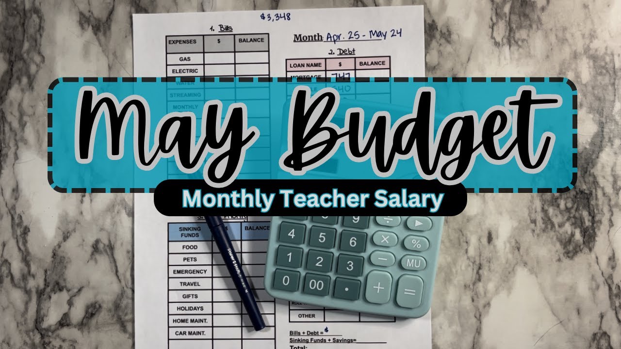 Budget With Me! | May 2024 | Monthly Teacher Salary