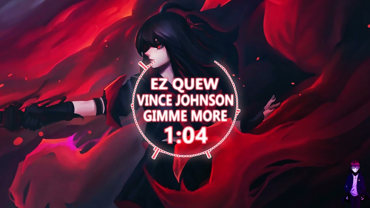 Nightcore - [Ez Quew x Vince Johnson] - Gimme More(ft. Sarah De Warren, Oscar Del Amor)|Flamecores 🔥