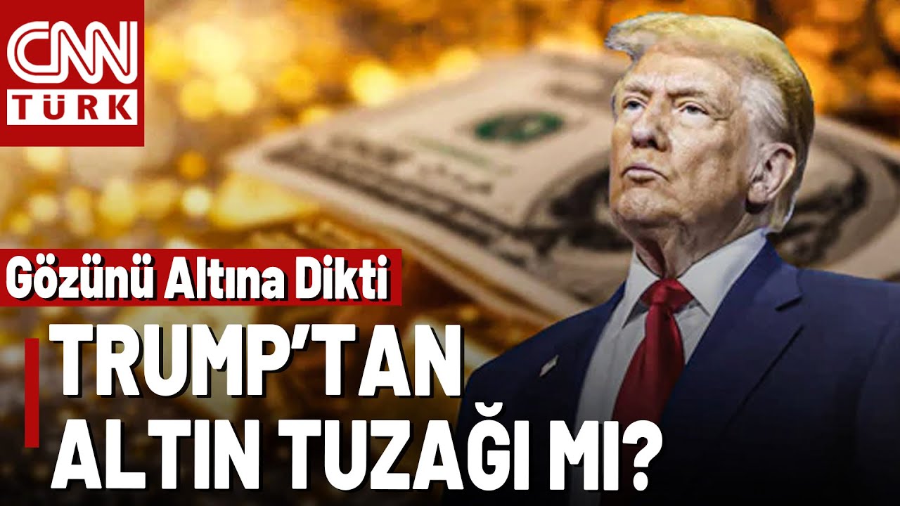 Trump'tan Altın Stokçuluğu! ABD Altın Manipülasyonu Yaratarak Borç Mu Kapatacak?