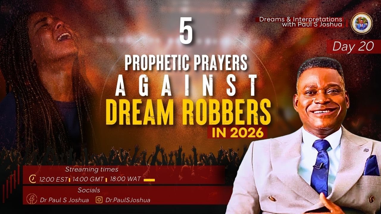 5 PROPHETIC PRAYERS AGAINST DREAM ROBBERS IN 2026 |EP 950| Live with Paul S. Joshua