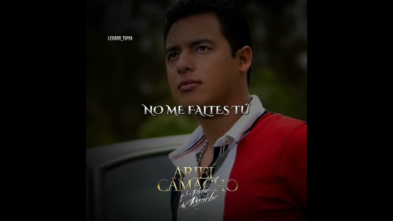 No Me Faltes Tú - Ariel Camacho [cover 2024]