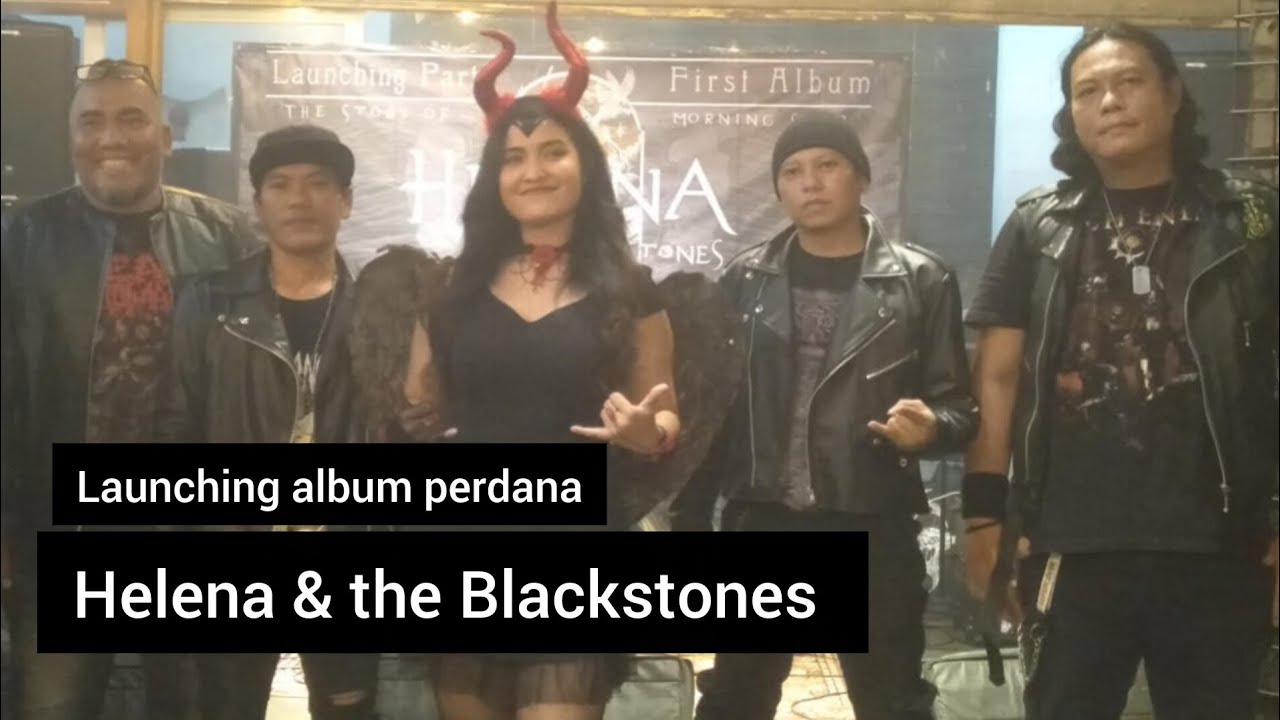 Helena & the blackstones lepas Album perdana 2026