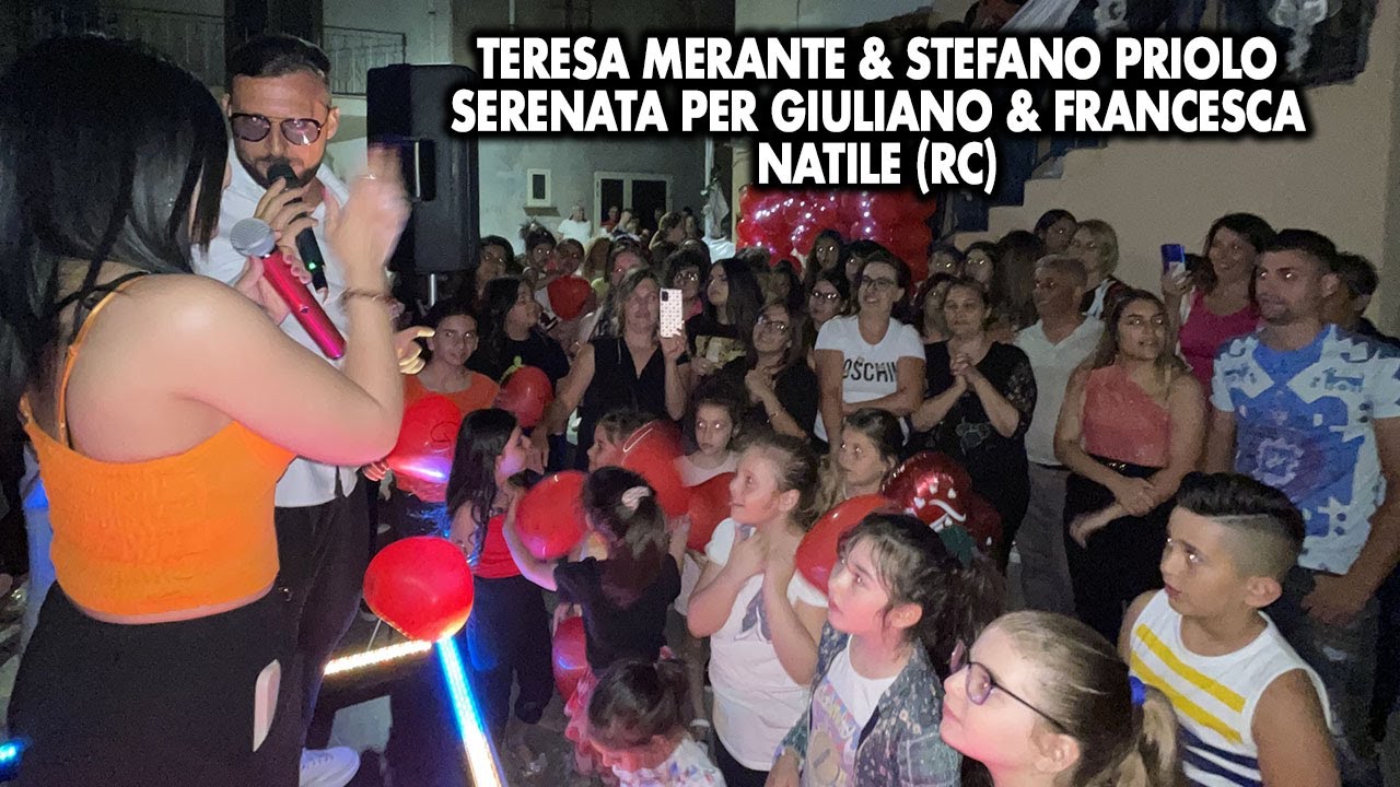 Teresa Merante & Stefano Priolo - Serenata per Giuliano & Francesca - Natile (RC)