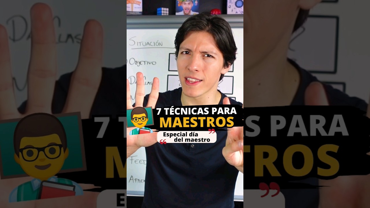 7 T&eacute;cnicas para ser Mejor Maestro(a) 👨&zwj;🏫