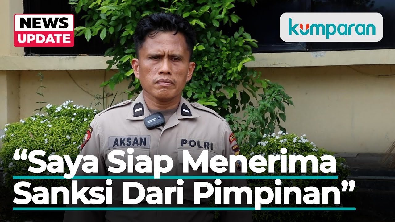 Sempat Sebut Polri Sarang Mafia, Kini Aipda Aksan Klarifikasi dan Minta Maaf