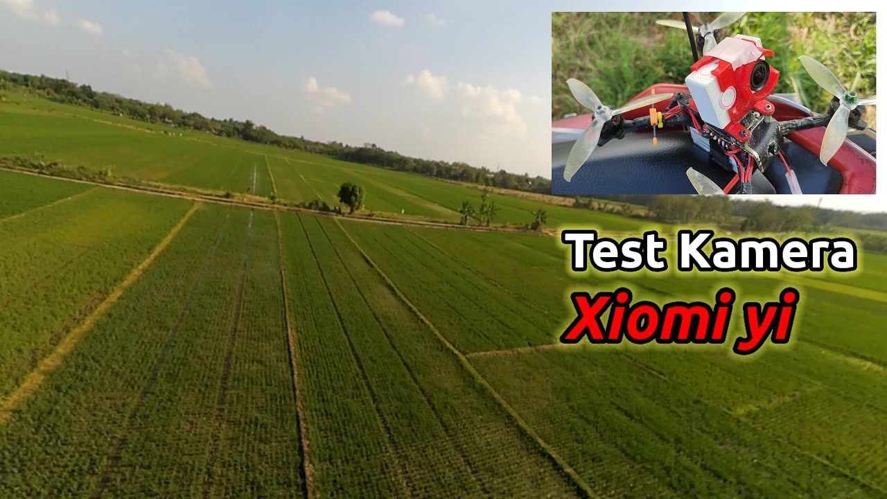 Tes hasil video kamera xiomi yi di drone race